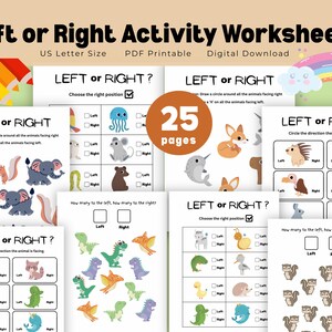 May include: A collection of printable "Left or Right Activity Worksheets" for kids. The worksheets feature colorful illustrations of animals and shapes, designed to help children learn about direction. The image includes the text "25 pages" and "US Letter Size".