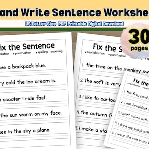 May include: Printable "Fix and Write Sentence Worksheets" in US Letter size. The worksheets feature sentence correction exercises focusing on capitalization, punctuation, spelling, and spacing. Includes 30 pages of educational content.