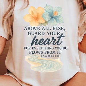 Guard Your Heart Proverbs 4:23 Christian Shirt Beach TShirt Faith Based Shirt Christian T Shirts Jesus Shirt Trendy Modest Christian Shirts