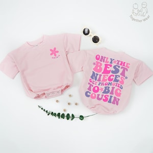 Personalized Only The Best Nieces Get Promoted To Big Cousin Shirt, Niece Toddler & Youth Shirt, , Big Cousin Baby Romper, Cool Cousins Club
