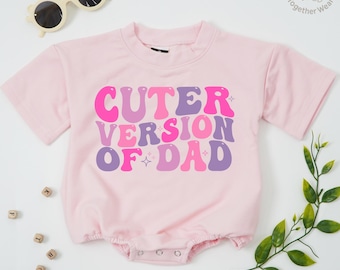 Cuter Version of Dad Baby Romper, Father&#39;s Day Bodysuit, Funny Daddy and Me Toddler, Baby Shower Gift, Pregnancy Announcement, New Dad Gift