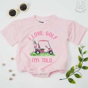 I Love Golf I&#39;m Told Baby Romper, Cute Golf Baby Gift, Future Golfer Toddler, Funny Golfing Baby Bodysuit, Golf Fan Gift, Funny Golf Shirt
