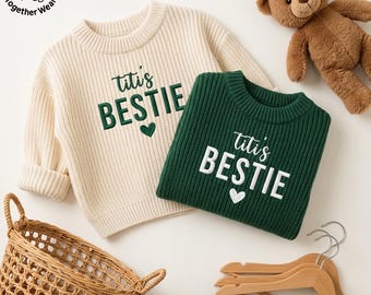 Embroidered Titi's Bestie Knit Sweater, Titi To Be Kid Sweater, New Auntie Shirt, Auntie Announcement, Titi's Favorite Shirt, Gift For Niece