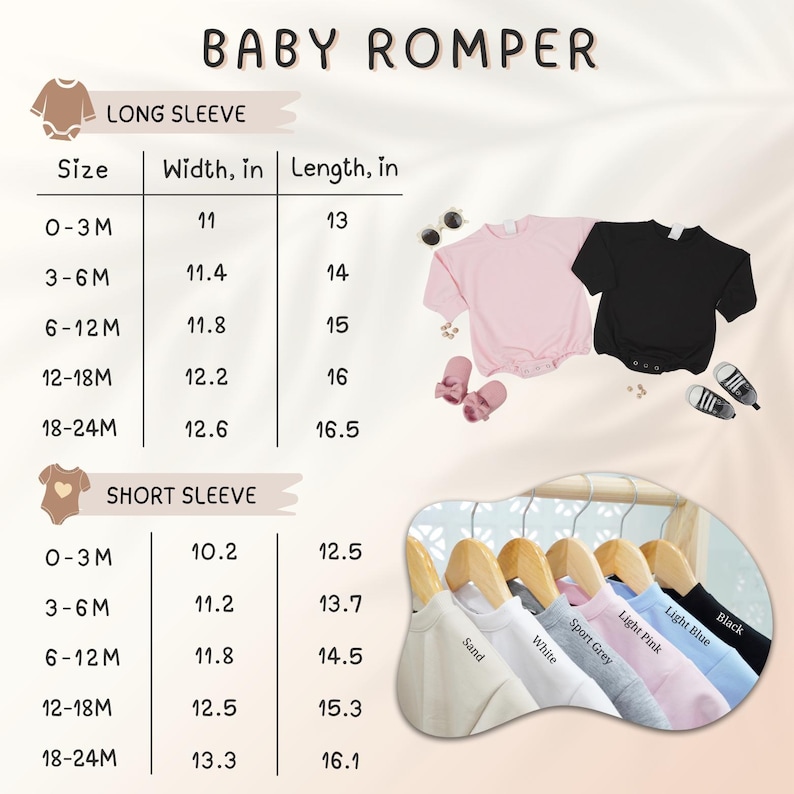 May include: Baby romper size chart with long and short sleeve measurements in inches. Includes a pink and black romper, baby shoes, and a variety of colored rompers on hangers: sand, white, sport grey, light pink, light blue, and black.