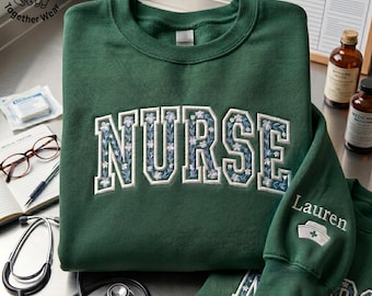EMBROIDERED Floral Varsity Sweatshirt, Floral Nurse Crewneck, Registered Nurse Sweater, Healthcare Worker Crewneck, Nurse Appreciation