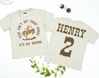 Personalized This Ain’t My First Rodeo It’s My Second Toddler, Rodeo Birthday Kids Shirt, Western Cowboy Toddler, 2 Years Old Shirt