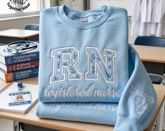 EMBROIDERED Registered Nurse Sweatshirt, Toile Floral RN Crewneck, Nurse Graduation Sweater, Nurse Appreciation Tee, Floral Letters Shirt