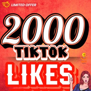 May include: An advertisement with the text "2000 TikTok Likes" in large, bold letters. The background is a gradient of orange and red. A woman with red hair points towards the text. The words "Limited Offer" are at the top.