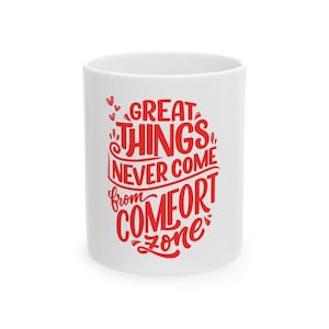 Motivational Ceramic Coffee Mug: Inspirational Home Office Decor