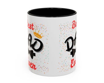 Coffee Mug, Best Dad Ever Design, Father's Day Gift, Ceramic Tea Cup, Birthday Present, Unique Office Mug
