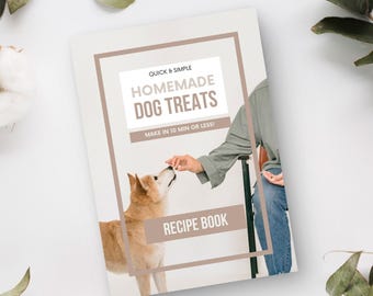 Receptbok för hundgodis | Husdjursvård | Digital PDF-nedladdning | 12 sidor