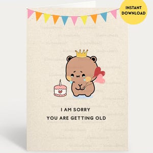 Tarjeta de cumpleaños divertida / Lamento que estés envejeciendo / Feliz cumpleaños / Regalo para novio, novia, esposo, esposa, él, ella - Bubu Dudu