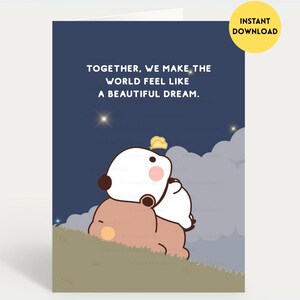 Haz que el mundo se sienta como un hermoso sueño / Linda tarjeta de aniversario / Regalo para novio, novia, esposo, esposa, él, ella Oso Bubu Dudu