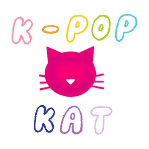May include: A pink cat silhouette with the text "K-POP KAT" in rainbow colours. The letters are drawn in a childlike style.