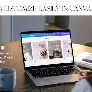 May include: A laptop displaying a Canva interface with design templates. The screen shows various layouts with text and images. Text on the screen includes "Customize Easily in Canva", "Change Fonts, Colors, Photos, and Text", and "Random Content". A blue mug sits on the table.