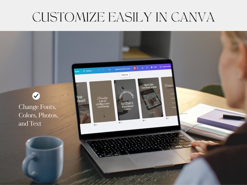 May include: A laptop displaying a Canva interface with customizable templates. The screen shows various designs with text and images. Text on the screen includes "Branding", "Successful Business", and "Customize Easily in Canva". A blue mug and notebook are on the table.