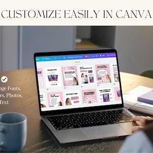 May include: A laptop screen showing a Canva design interface with pink and white templates. The screen displays social media posts with text and images. The text "CUSTOMIZE EASILY IN CANVA" is at the top. A blue mug is on the table.