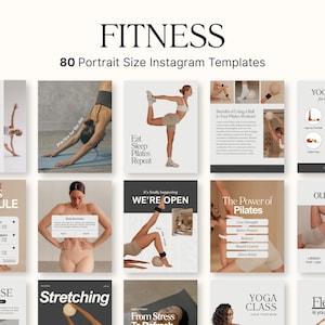 Puede incluir: Un conjunto de 80 plantillas de Instagram en formato vertical con temática de fitness. Las plantillas presentan imágenes de posturas de yoga, ejercicios de Pilates y texto como "Fitness", "Pilates Schedule" y "Yoga Poses". La paleta de colores es neutra con beige y blanco.