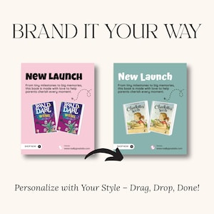 May include: An advertisement with the text "BRAND IT YOUR WAY" and "NEW LAUNCH". The ad features two book covers, one pink with "Roald Dahl Witches" and the other teal with "Charlotte's Web". The text "Personalise with Your Style - Drag, Drop, Done!" is also present.