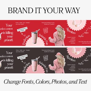 May include: A graphic design with the text "BRAND IT YOUR WAY" and "Change Fonts, Colors, Photos, and Text." The design includes illustrations of a woman, a pink tumbler, and text bubbles with phrases like "Perfection" and "Algorithm."