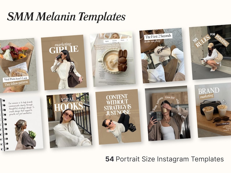 May include: A collection of 54 portrait size Instagram templates titled SMM Melanin Templates. The image displays various social media post layouts featuring neutral-toned photography, lifestyle imagery, and bold white text overlays.