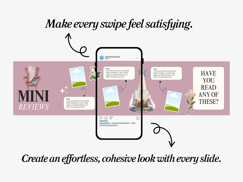 May include: A digital illustration promoting "Mini Reviews" with a smartphone mockup. The design features a pink banner with images, text, and a person reading. Text includes "Make every swipe feel satisfying" and "Create an effortless, cohesive look."