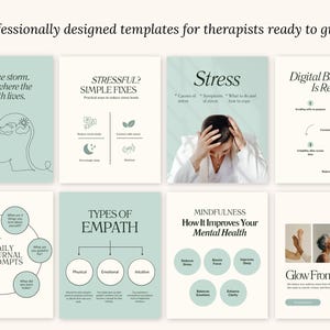 May include: A collection of professionally designed templates for therapists, featuring text and graphics on topics like stress, burnout, and mindfulness. The templates use a soft color palette of teal and cream.