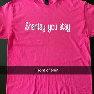 Shantay you stay, sashay away shirt