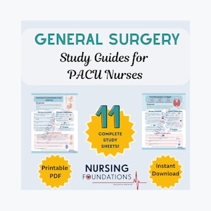 Op de afbeelding: Een witte afbeelding met de tekst "GENERAL SURGERY Study Guides for PACU Nurses". Het bevat studiebladen, opties voor "Printbare PDF" en "Direct downloaden". De afbeelding bevat ook de tekst "NURSING FOUNDATIONS".