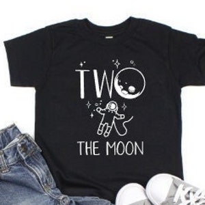 TWO the moon space astronaut Birthday Shirt Toddler Birthday Party First Birthday trendy hipster photo shoot Birthday Tee