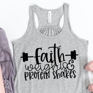 Youth and Adult Sizing Bella Canvas Workout Tank Racerback Tank Trendy Mom Mama Work Out Apparel Faith Weights and Protein Shakes
