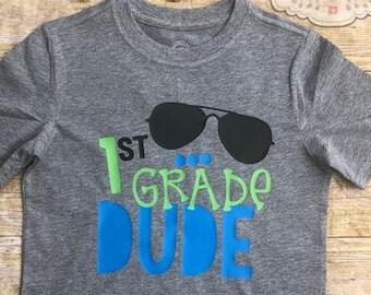 Grade Dude Back to School Boy's First Day of School Shirt Pre-K - 5th Grade