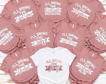 Bachelorette Party Shirts Rose Gold I&#39;ll bring the alcohol bad decisions alibi Vegas Nashville Cruise Drinking Alcohol Last fling blling