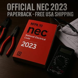 NFPA 70 National Electrical Code 2023 Edition – Official NEC Paperback Book – Electrician Exam Prep, Wiring & Safety Standards