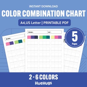 Op de afbeelding: Een digitale kleurencombinatietabel met de tekst "INSTANT DOWNLOAD COLOR COMBINATION CHART". De tabel bevat kleurstalen en ruimtes voor kleurselectie. De tekst "A4, US Letter | PRINTABLE PDF" is ook zichtbaar. De tabel is ontworpen voor 2-6 kleuren.