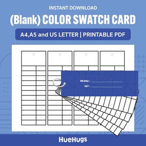 Puede incluir: Una tarjeta de muestra de color imprimible blanca con un acento azul. La tarjeta incluye el texto "(Blank) COLOR SWATCH CARD" y "A4, A5 and US LETTER | PRINTABLE PDF". Una etiqueta azul con "BRAND:" y "SET:" está adjunta a un abanico de tarjetas de muestra.
