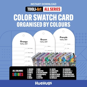 May include: A colour swatch card organised by colours, with the text "TOOLI-Art ALL SERIES." The card features colour swatches for orange, brown, and purple, with a list of colour names. The text "HueHugs" is at the bottom.