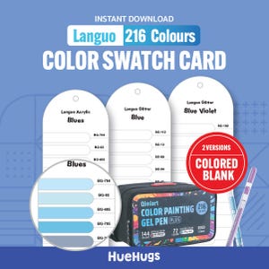 May include: A digital color swatch card set featuring 216 colors for Languo pens. The image displays three white arched cards with labels like Languo Acrylic Blues and Languo Glitter Blue Violet, a black pen case, and a circular red 2 versions colored blank badge.