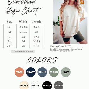 May include: Cream-colored oversized t-shirt with a size chart and color options. The chart lists sizes S to 2XL with width and length measurements in inches. Color options include Yam, Navy, Denim, Moss, Bay, Ivory, White, Black, and Pepper.