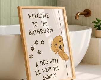 Funny Dog Bathroom Print, Golden Retriever Bathroom Decor, Dog Bathroom Wall Art, Cute Puppy Poster, Whimsical Toilet Sign Digital Download