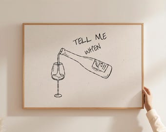 Funny Wine Quote Print, Kitchen Bar Cart Art, Wine Lover Printable Wall Art, Modern Bar Decor, Horizontal Digital Download