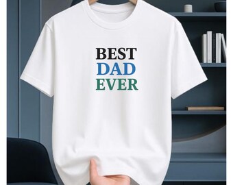 Dad Ever Graphic Tee | Father's Day Gift