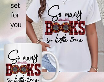 Book Lover T-Shirt, So Many Books So Little Time Graphic Tee, Reading Enthusiast Gift