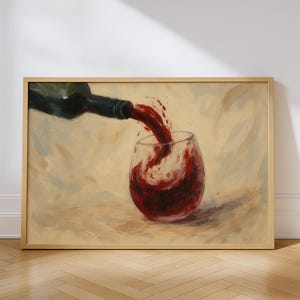 Rotwein gießen Wand Kunst zum ausdrucken, impressionistische Wein Malerei für Küche oder Bar, digitales Weinglas Poster für Wohnkultur