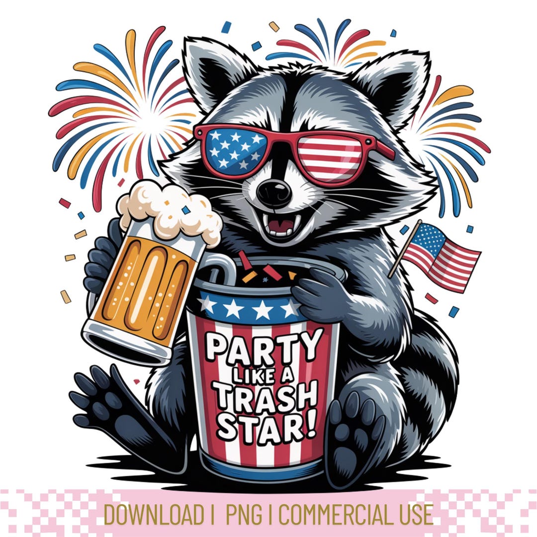 Funny Raccoon 4th of July PNG - Party Like a Patriot - USA Animal ...