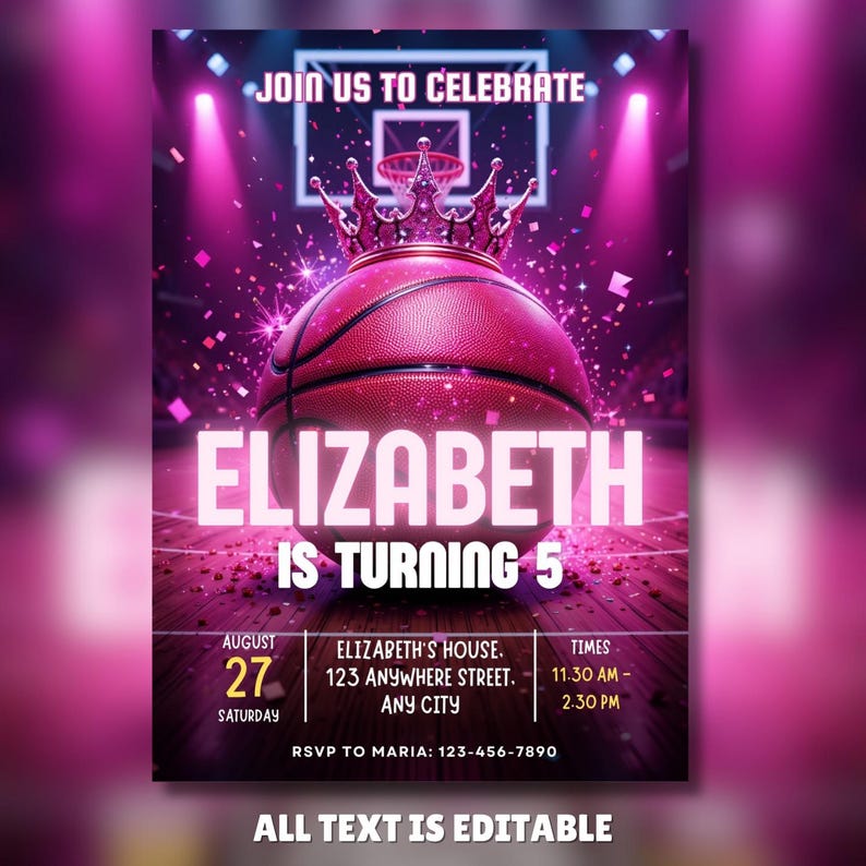 Op de afbeelding: Roze basketbalverjaardagsuitnodiging met een kroon en de tekst "ELIZABETH IS TURNING 5". De uitnodiging bevat datum, adres en tijd van het feest, met de woorden "JOIN US TO CELEBRATE" bovenaan. De tekst "ALL TEXT IS EDITABLE" staat onderaan.