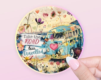 Take the Road Less Travelled Motivational Sticker for Junk Journals, planners, scrapbooking, card-making, planners and more!