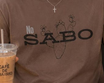 No Sabo Cactus Graphic T-Shirt: Unisex Summer Tee