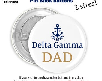 Delta Gamma Dad Gameday Button Delta Gamma Dad Sorority Game Day Button