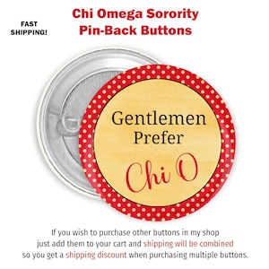 Gentlemen Prefer Chi Omega Gameday Button Chi Omega Sorority Game Day Button Chi Omega